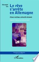 Le rêve s'arrête en Allemagne