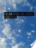 Le réveil de Karl