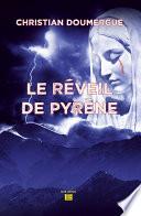 Le réveil de Pyrène