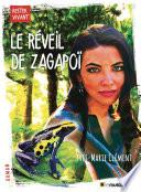 Le réveil de Zagapoï