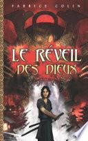 Le réveil des dieux