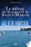 Le réveil du blockhaus de Sainte-Marine