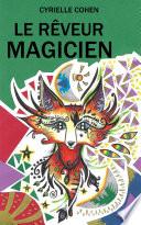 Le Rêveur Magicien