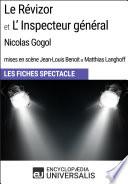 Le Révizor et L'Inspecteur général (Nicolas Gogol - mises en scène Jean-Louis Benoit et Matthias Langhoff - 1999)
