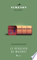 Le revolver de Maigret
