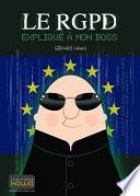 Le RGPD expliqué à mon boss