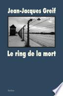 Le ring de la mort