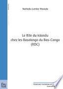 Le rite du káandu chez les Basolongo du Bas-Congo (RDC)