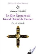 Le Rite Égyptien au Grand Orient de France