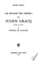 Le rivage des Syrtes de Julien Gracq: Poétique de l'analogie