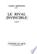 Le rival invincible