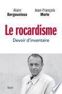 Le Rocardisme - Devoir d'inventaire