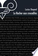 Le Rocher aux crocodiles