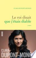 Le roi disait que j'étais diable