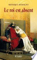 Le roi est absent