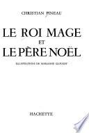 Le Roi mage et le père Noël