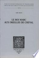 Le roi Marc aux oreilles de cheval