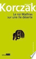 Le Roi Mathias sur une île déserte