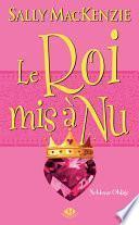 Le Roi mis à nu