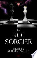 Le roi sorcier