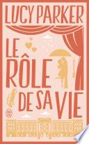 Le rôle de sa vie