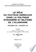 Le role du facteur americain dans la politique etrangere et mil...