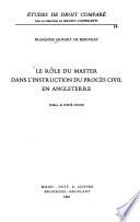 Le rôle du master dans l'instruction du procès civil en Angleterre