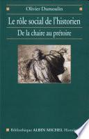 Le Rôle social de l'historien