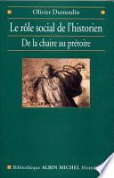 Le Rôle social de l'historien