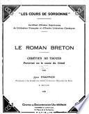 Le roman breton: Chrétien de Troyes: Yvain; ou, Le chevalier au lion