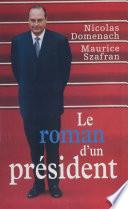 Le Roman d'un président (1)