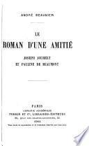 Le roman d'une amitié