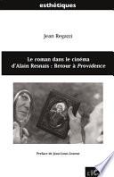 Le roman dans le cinéma d'Alain Resnais, retour à Providence