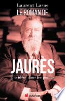 Le Roman de Jaurès