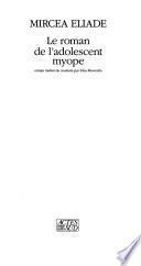 Le roman de l'adolescent myope