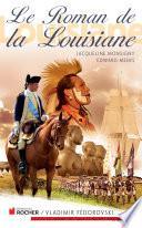 Le Roman de la Louisiane