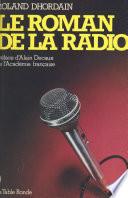 Le roman de la radio