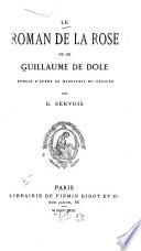 Le Roman de la rose ou de Guillaume de Dole