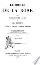 Le Roman de la rose, par Guillaume de Lorris et Jean de Meung