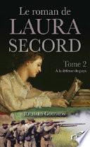 Le roman de Laura Secord 2 : À la défense du pays