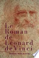 Le Roman de Léonard de Vinci