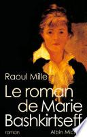 Le Roman de Marie Bashkirtseff
