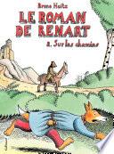 Le Roman de Renart (Tome 2) - Sur les chemins