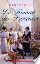 Le Roman des Provences
