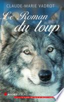 Le roman du loup