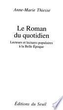 Le roman du quotidien