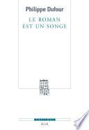 Le roman est un songe