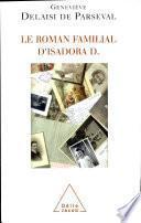 Le roman familial d'Isadora D.