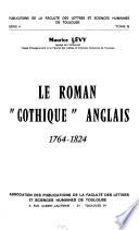 Le Roman gothique anglais, 1764-1824