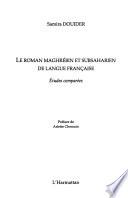 Le roman maghrébin et subsaharien de langue française